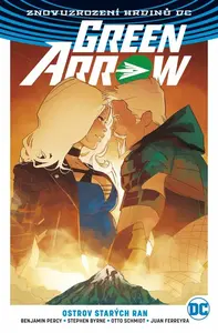 Green Arrow 2: Ostrov starých ran (brož.) - Benjamin Percy, Otto Schmidt