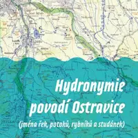 Hydronymie povodí Ostravice - Kristýna Kovářová