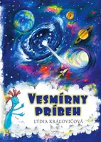 Vesmírny príbeh - Lýdia Kráľovičová