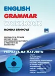 English Grammar Workbook (Príprava na maturitu) - Monika Srnková - kniha z kategorie Jazykové učebnice a slovníky