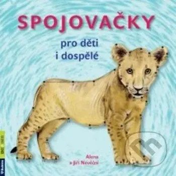 Spojovačky pro děti i dospělé - Jiří Nevěčný, Alena Nevěčná
