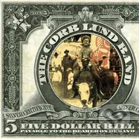 Corb Lund: Five Dollar Bill LP - Corb Lund