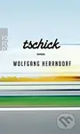 Tschick - Wolfgang Herrndorf - kniha z kategorie Beletrie pro děti