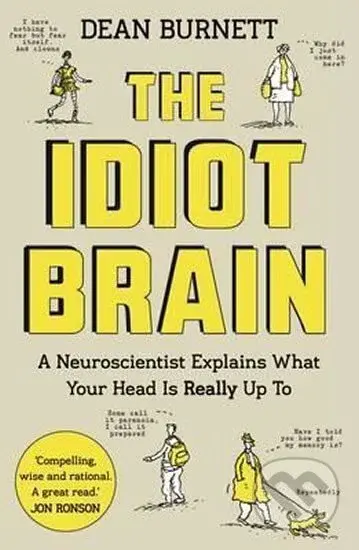 Idiot Brain - Dave Burnett