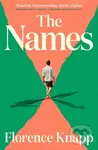 The Names ('The best debut novel in years' Sunday Times)