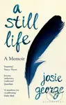 A Still Life (A Memoir) - Josie George - kniha z kategorie Zdraví a životní styl