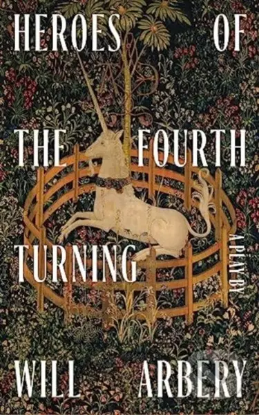 Heroes of the Fourth Turning - Will Arbery - kniha z kategorie Drama a divadelní hry
