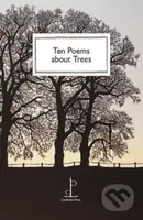 Ten Poems about Trees - Katharine Towers - kniha z kategorie Poezie