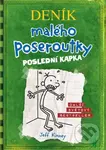 Deník malého poseroutky 3 (Poslední kapka) - Jeff Kinney - kniha z kategorie Beletrie pro děti