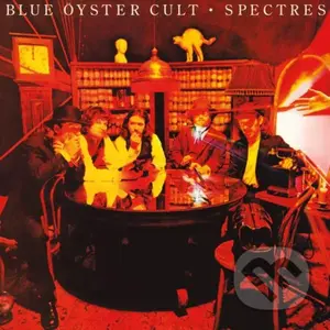 Blue Oyster Cult:  Spectres LP - Blue Öyster Cult
