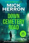 Down Cemetery Road - Mick Herron - kniha z kategorie Společenská beletrie