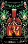 A Poisoner's Tale - Cathryn Kemp - kniha z kategorie Společenská beletrie