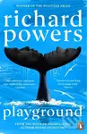 Playground - Richard Powers