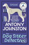 The Dog Sitter Detective (The tail-wagging cosy crime series, 'Simply delightful!' - Vaseem Khan) - kniha z kategorie Detektivky, thrillery a horory