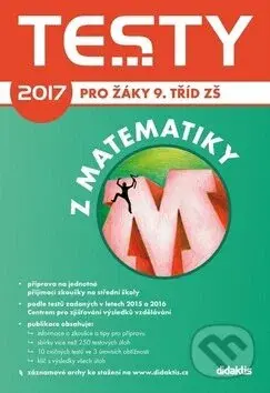 Testy 2017 z matematiky (pro žáky 9. tříd ZŠ) - kniha z kategorie 2. stupeň