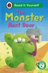 The Monster Next Door: Read It Yourself - Level 2 Developing Reader - kniha z kategorie Pro děti