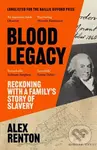 Blood Legacy (Reckoning With a Family’s Story of Slavery) - kniha z kategorie Humanitní a společenské vědy