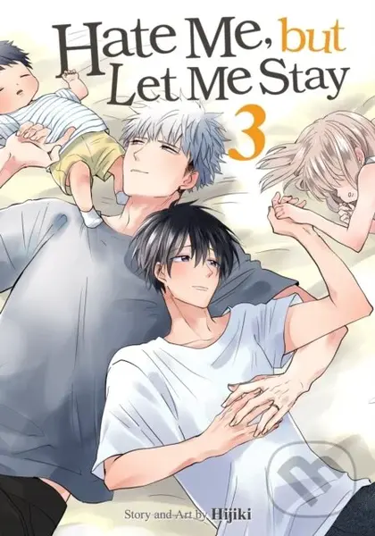 Hate Me, but Let Me Stay Vol. 3 - Hijiki