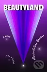 Beautyland (A Novel) - Marie-Helene Bertino - kniha z kategorie Společenská beletrie