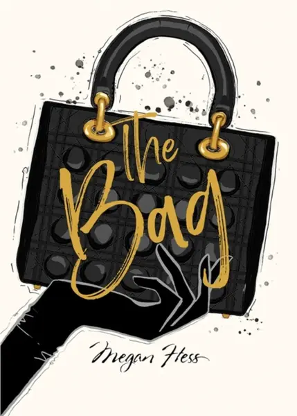 Megan Hess: The Bag - Megan Hess