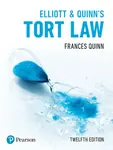 Elliott & Quinn's Tort Law - Frances Quinn