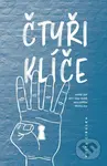 Čtyři klíče aneb Jak být sám sobě nejlepším přítelem - kniha z kategorie Psychologie