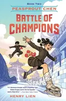 Peasprout Chen: Battle of Champions (Book 2) - Henry Lien - kniha z kategorie Pro děti
