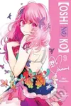 [Oshi No Ko], Vol. 9 - Abigail Blackman, Aka Akasaka, Mengo Yokoyari, Taylor Engel - kniha z kategorie Komiksy