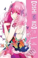 [Oshi No Ko], Vol. 9 - Abigail Blackman, Aka Akasaka, Mengo Yokoyari, Taylor Engel - kniha z kategorie Komiksy