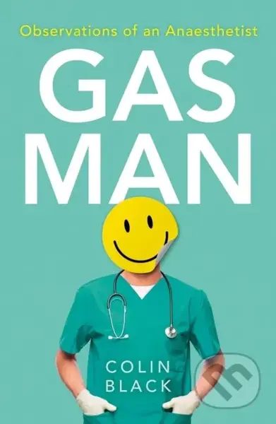 Gas Man - Colin Black - kniha z kategorie Medicína