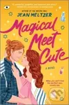 Magical Meet Cute (A Novel) - Meltzer Jean - kniha z kategorie Romantika
