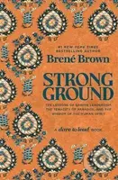 Strong Ground - Brene Brown