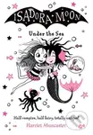 Isadora Moon Under the Sea - Harriet Muncaster - kniha z kategorie Pro děti