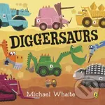 Diggersaurs - Michael Whaite - kniha z kategorie Pro děti