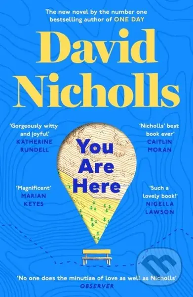 You Are Here (The Instant Number 1 Sunday Times Bestseller, from the author of One Day) - kniha z kategorie Romantika
