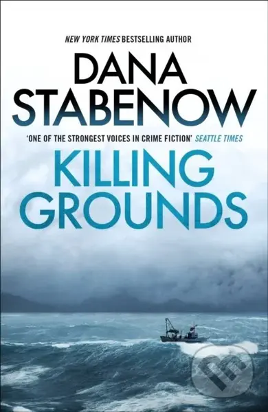 Killing Grounds - Dana Stabenow