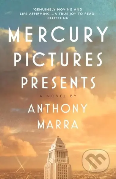 Mercury Pictures Presents - Anthony Marra - kniha z kategorie Společenská beletrie