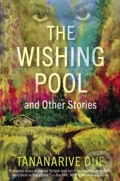 The Wishing Pool and Other Stories - Tananarive Due - kniha z kategorie Společenská beletrie