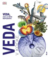 Veda v kocke (Veda, ako ju ešte nepoznáte) - kolektív autorov - kniha z kategorie Naučné knihy