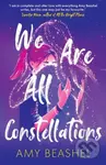 We Are All Constellations - Amy Beashel - kniha z kategorie Pro děti