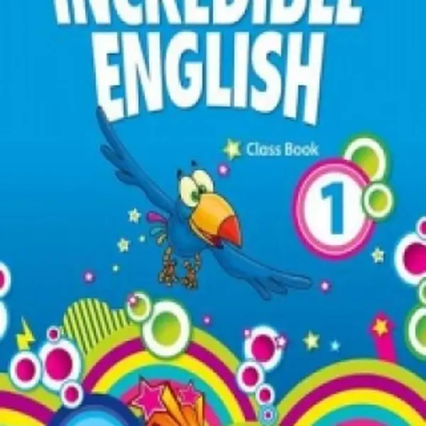 Incredible English: 1: Class Book