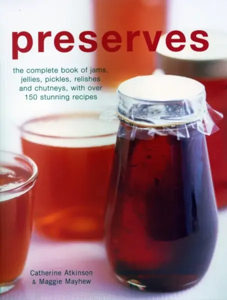 Preserves - Mayhew Maggie, Catherine Atkinson