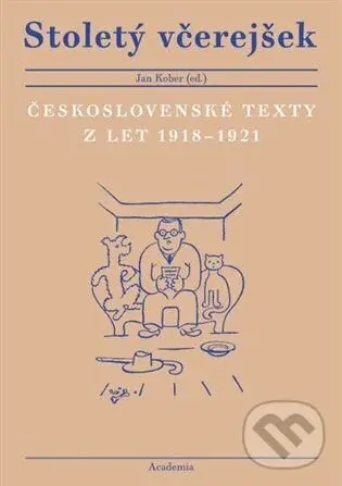 Stoletý včerejšek - Jan Kober