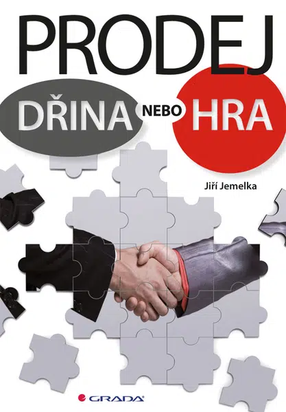 E-kniha: Prodej - dřina nebo hra od Jemelka Jiří