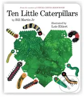 Ten Little Caterpillars - Bill, Jr. Martin - kniha z kategorie Pro děti