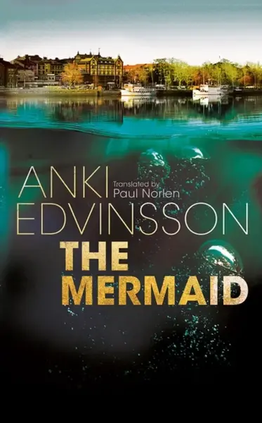 The Mermaid - Edvinsson Anki
