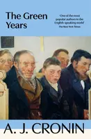The Green Years - A. J. Cronin