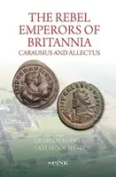 The Rebel Emperors of Britannia - Graham Barker, Sam Moorhead