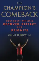 The Champion's Comeback - Jim Afremow
