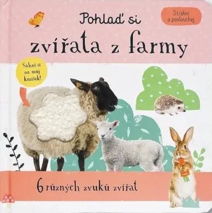 Stiskni a poslouchej: Pohlaď si zvířata z farmy (poškozená)